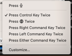 List of dictation hotkey options: "Press Microphone," "Press Control Key Twice," "Press Globe Twice," "Press Right Command Key Twice," "Press Left Command Key Twice," "Press Either Command Key Twice," "Customize..."